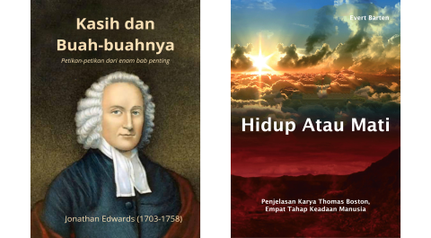 1. Charity and Its Fruits   Jonathan Edwards ~ 2. Rechtvaardiging door het geloof   Evert Barten